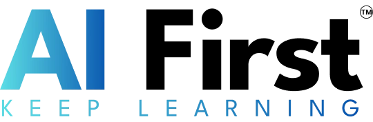 AI First — Keep Learning